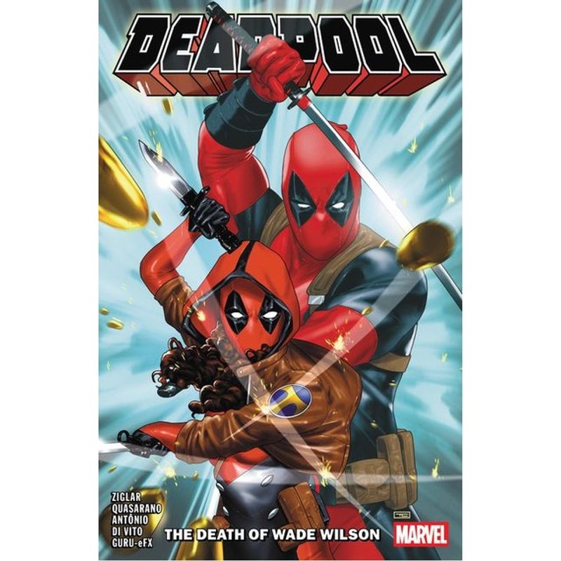 DEADPOOL BY CODY ZIGLAR - THE DEATH OF WADE WILSON - VOL. 2