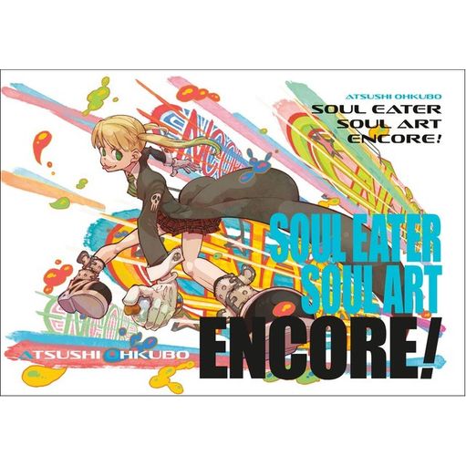 SOUL EATER - SOUL ART ENCORE! - OHKUBO, ATSUSHI | Livraria Martins