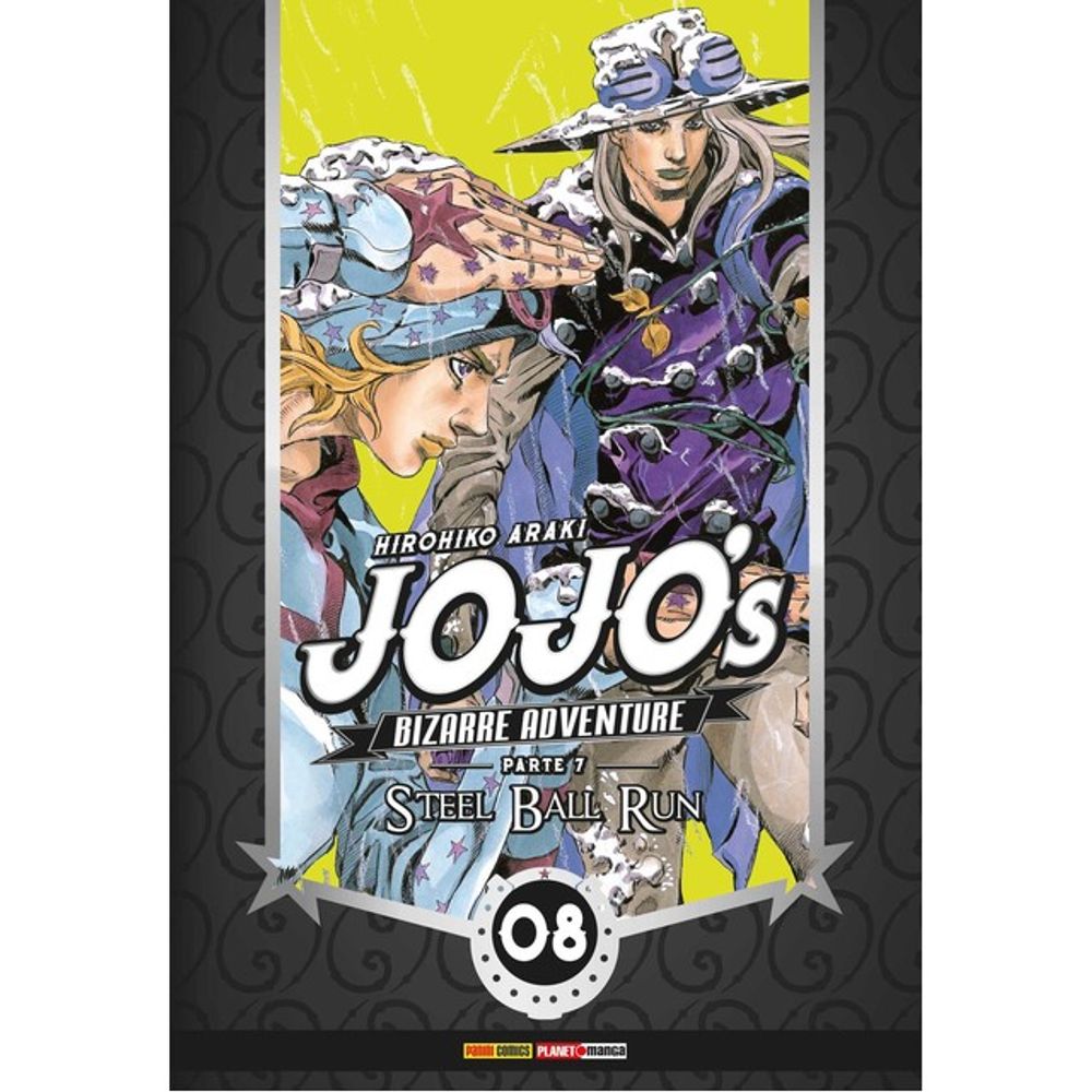 JOJO'S BIZARRE ADVENTURE – PARTE 7 – STEEL BALL RUN 08 - ARAKI