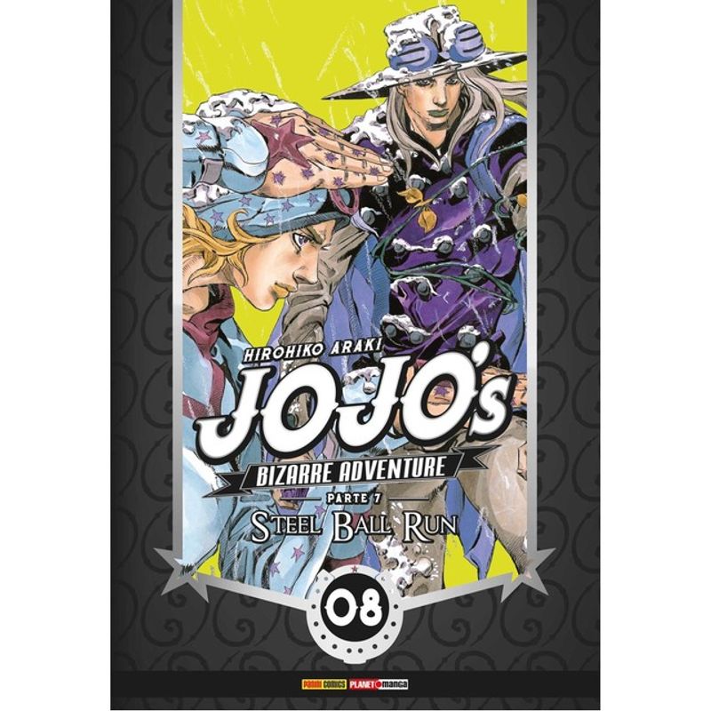 JOJO'S BIZARRE ADVENTURE – PARTE 7 – STEEL BALL RUN 08 - ARAKI
