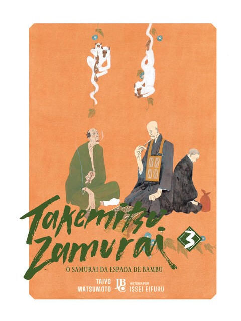 TAKEMITSU ZAMURAI - O SAMURAI DA ESPADA DE BAMBU VOL. 03 - VOL. 3