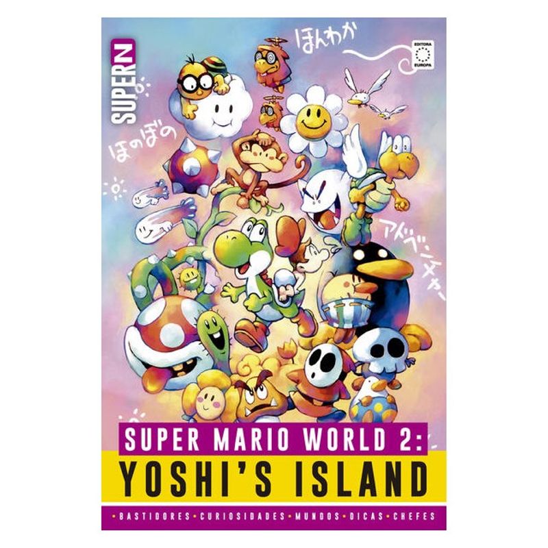 COLEÇÃO SUPER N - VOLUME 7: SUPER MARIO WORLD 2: YOSHI'S ISLAND