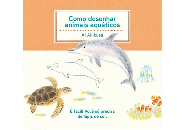 COMO DESENHAR ANIMAIS AQUÁTICOS