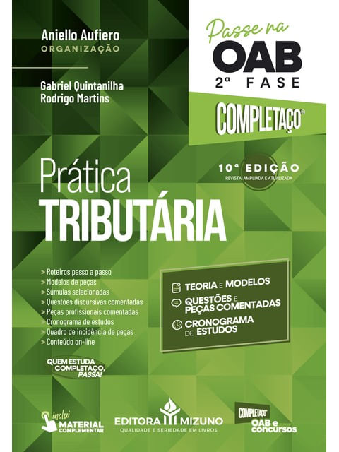 PRÁTICA TRIBUTÁRIA: PASSE NA OAB 2ª FASE - COMPLETAÇO® - 10ª EDIÇÃO