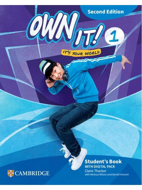 OWN IT! LEVEL 1 - STUDENT'S BOOK WITH DIGITAL PACK - SECOND EDITION