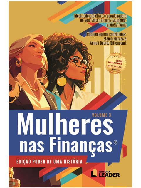 MULHERES NAS FINANÇAS - VOL. 3
