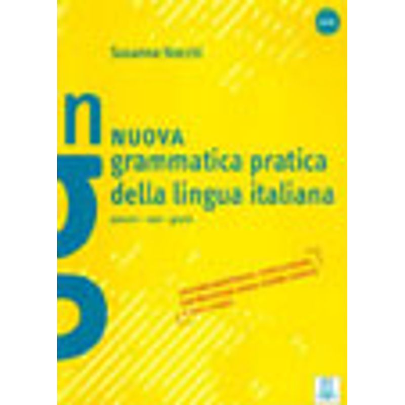 NUOVA GRAMMATICA PRATICA DELLA LINGUA ITALIANA - NOCCHI, SUSANNA