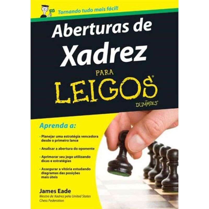 ABERTURAS DE XADREZ PARA LEIGOS  Livraria Martins Fontes Paulista