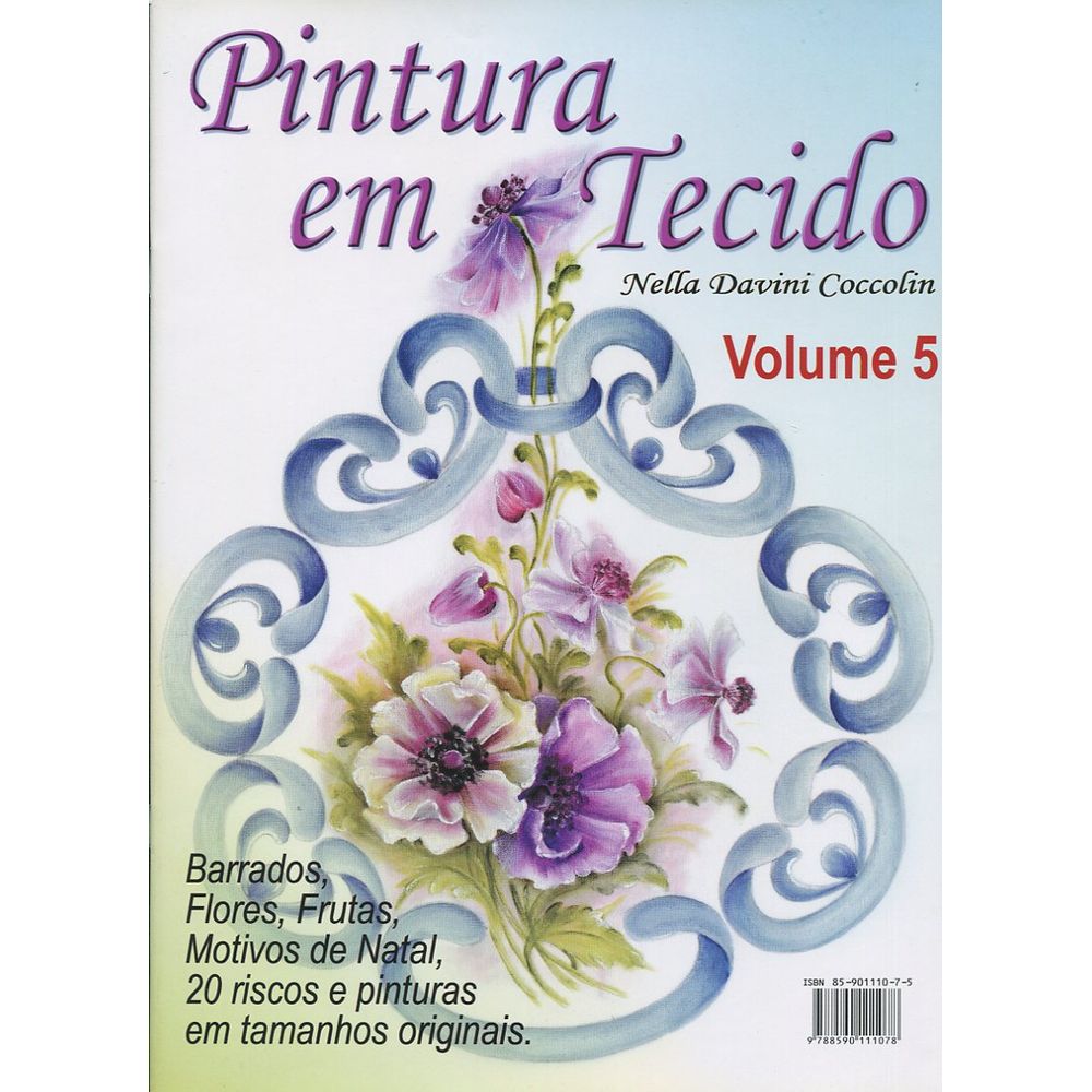 PINTURA EM TECIDO - VOL. 5 | Livraria Martins Fontes Paulista