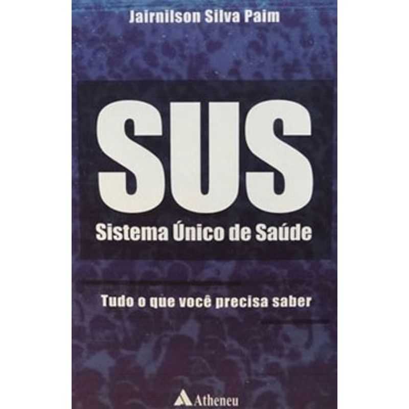 O QUE É O SUS  Livraria Martins Fontes Paulista