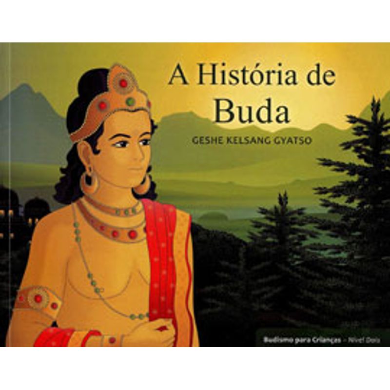 A História de Buda - Editora SELF