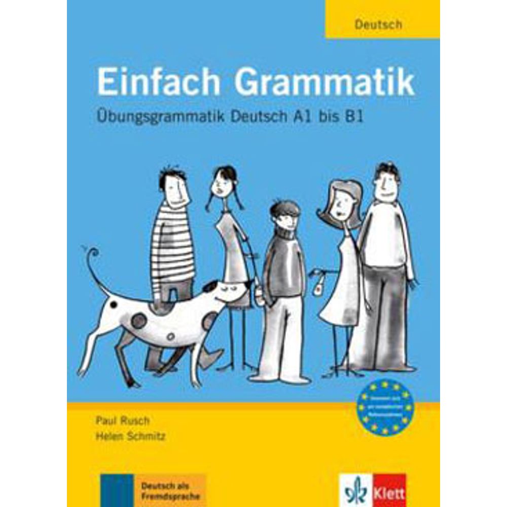 EINFACH GRAMMATIK UBUNGSGRAMMATIK DEUTSCH A1 BIS B1 - BUCH ...