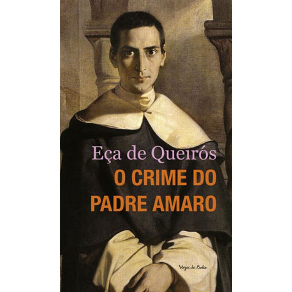 O CRIME DO PADRE AMARO martinsfontespaulista O CRIME DO PADRE AMARO martinsfontespaulista