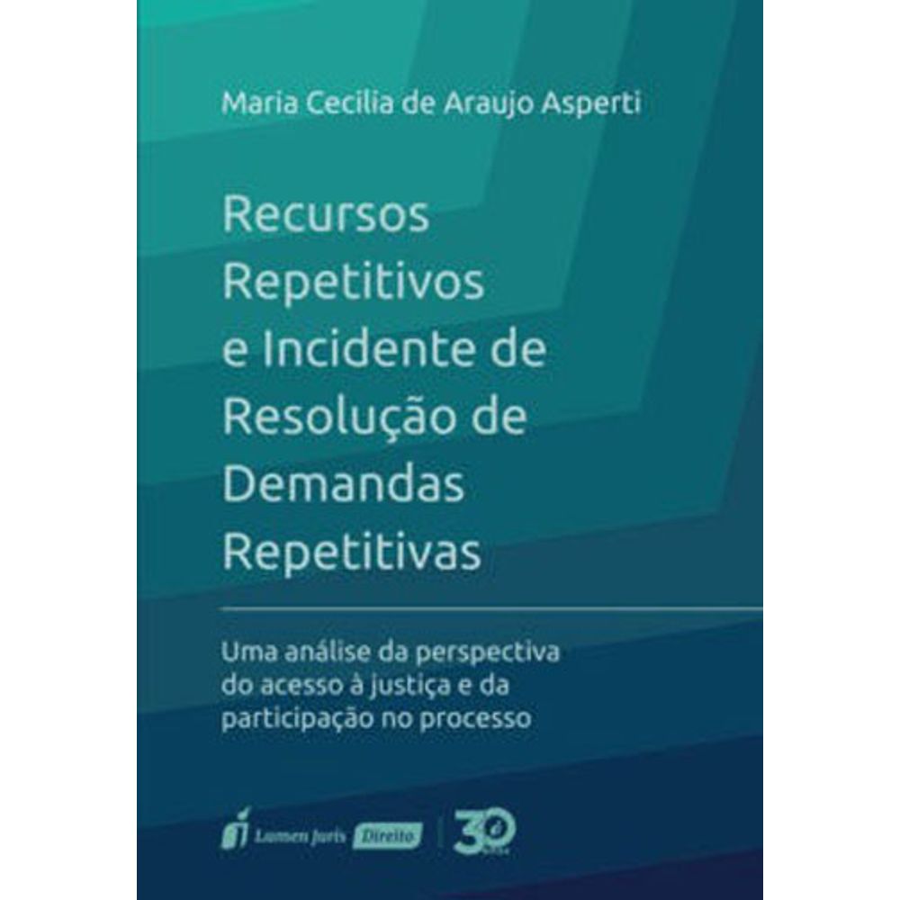 Incidente de Resolução de Demandas Repetitivas