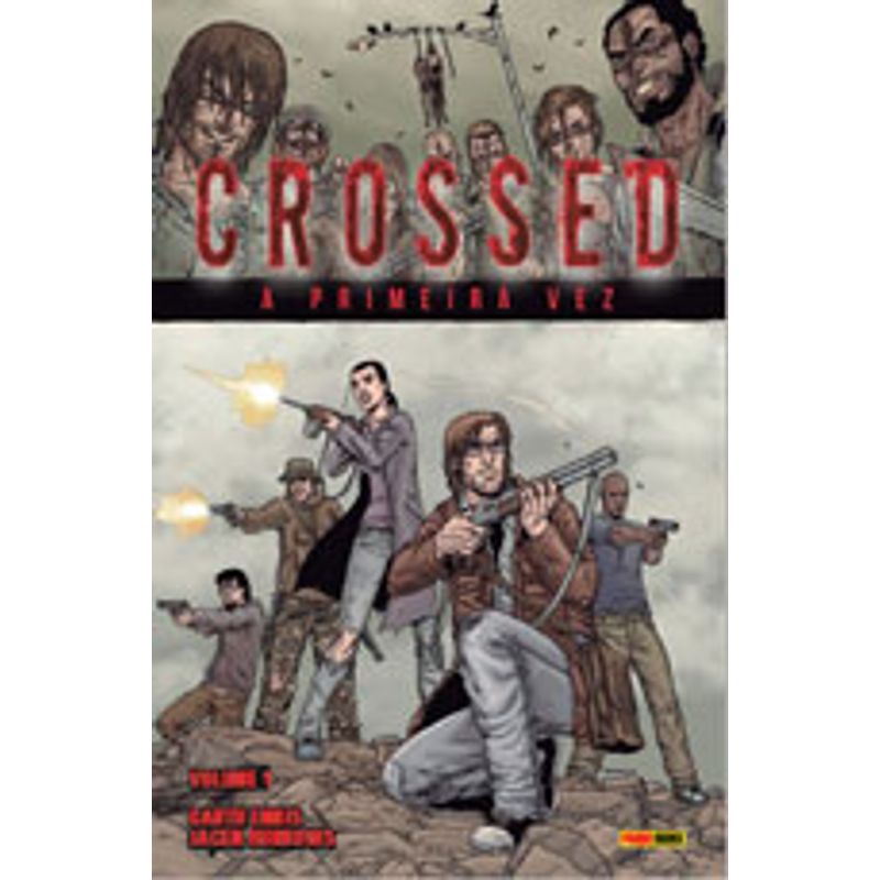 CROSSED - VOL. 1 - ENNIS, GARTH | Livraria Martins Fontes