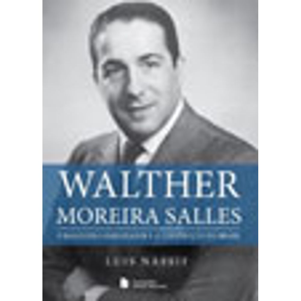 WALTHER MOREIRA SALLES - martinsfontespaulista