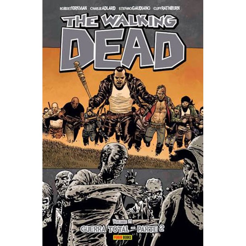 The Walking Dead - Volume 21: Guerra Total - Parte 2