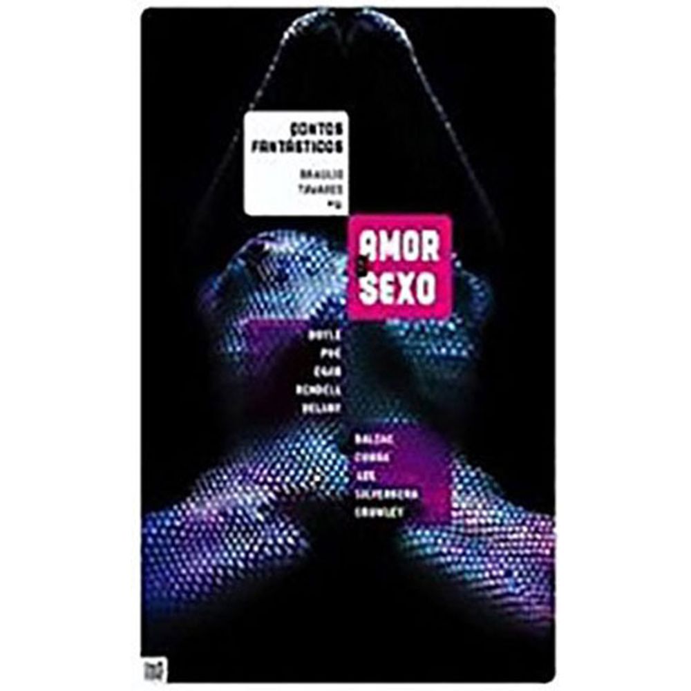 CONTOS FANTASTICOS DE AMOR E SEXO | Livraria Martins Fontes Paulista