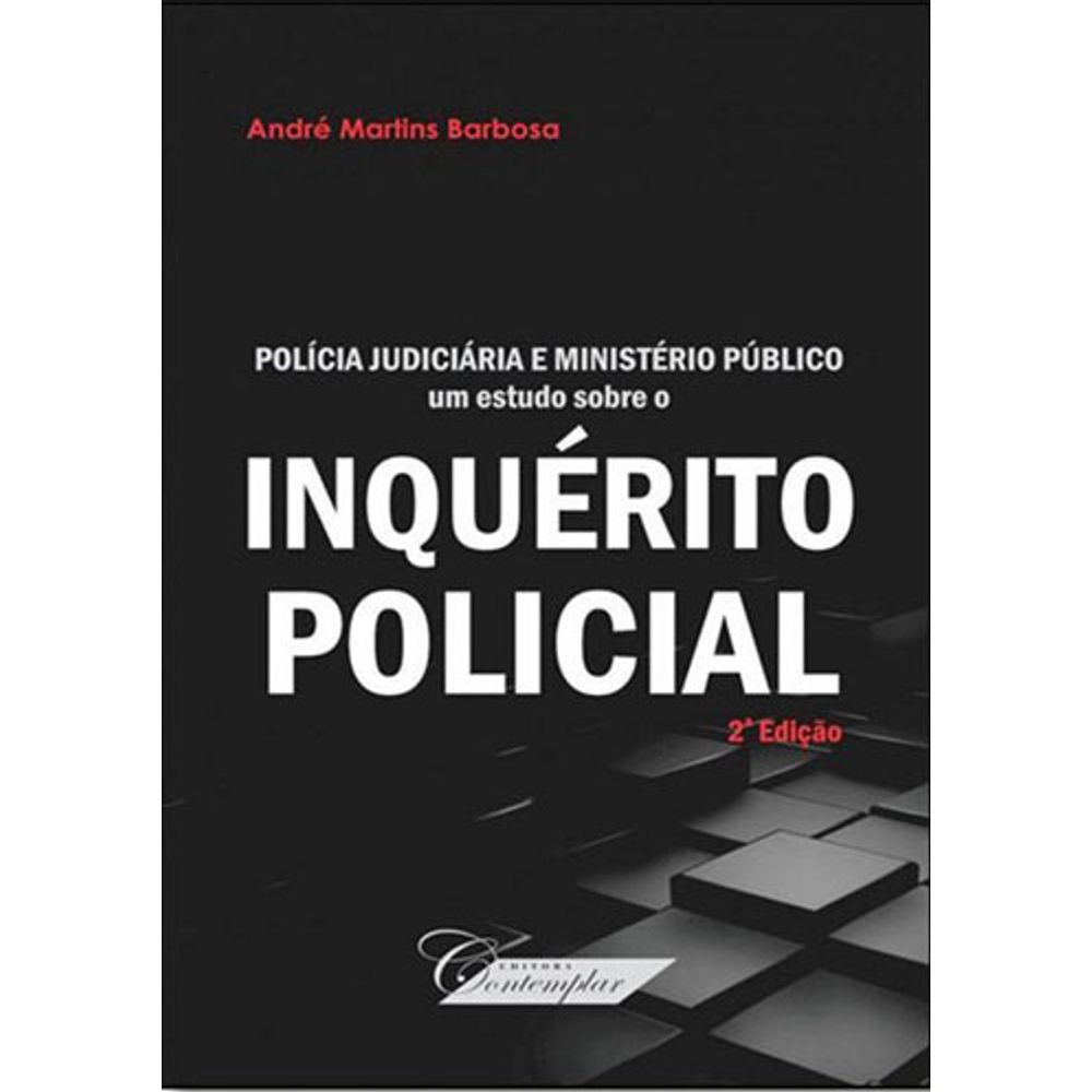 Prova e Polícia Judiciária (Edição 1)