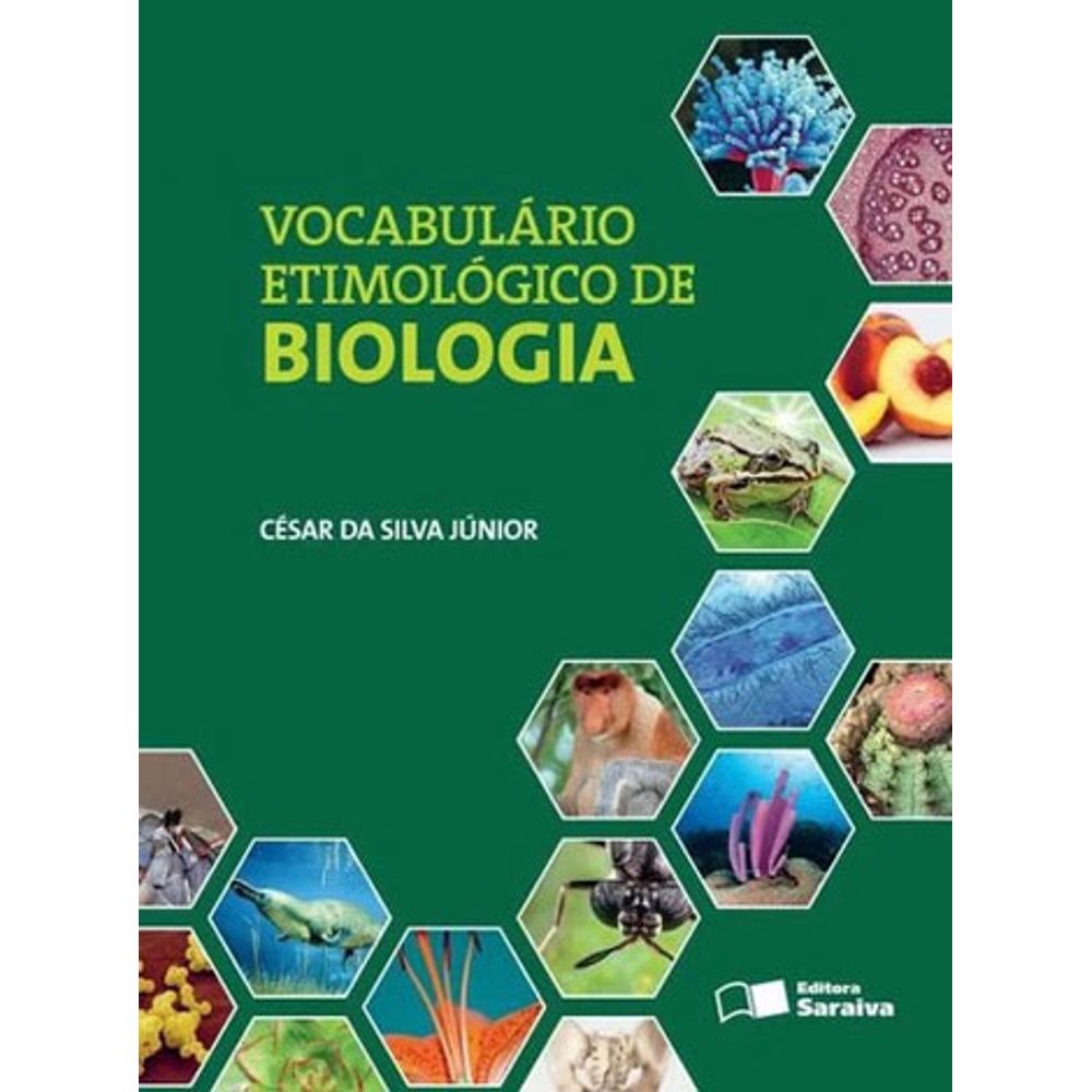 VOCABULÁRIO ETIMOLÓGICO DE BIOLOGIA - Martinsfontespaulista