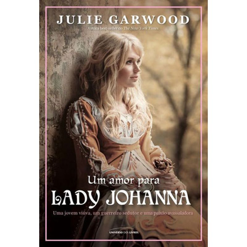 UM AMOR PARA LADY JOHANNA - GARWOOD, JULIE | Livraria Martins Fontes