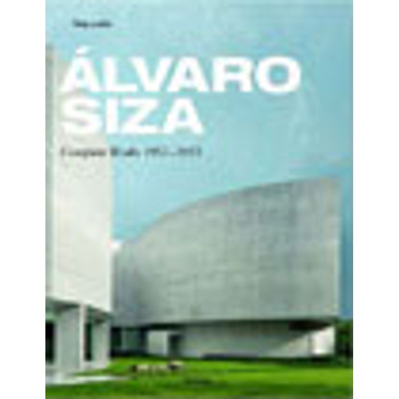 ALVARO SIZA - JODIDIO, PHILIP | Livraria Martins Fontes