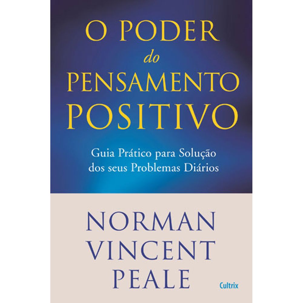 Qual é o verdadeiro poder do pensamento positivo