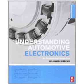 UNDERSTANDING AUTOMOTIVE ELECTRONICS | Livraria Martins Fontes