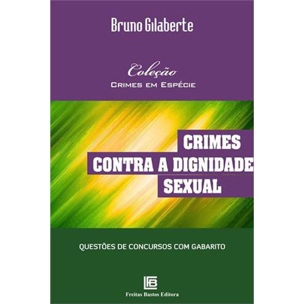 CRIMES CONTRA A DIGNIDADE SEXUAL - martinsfontespaulista