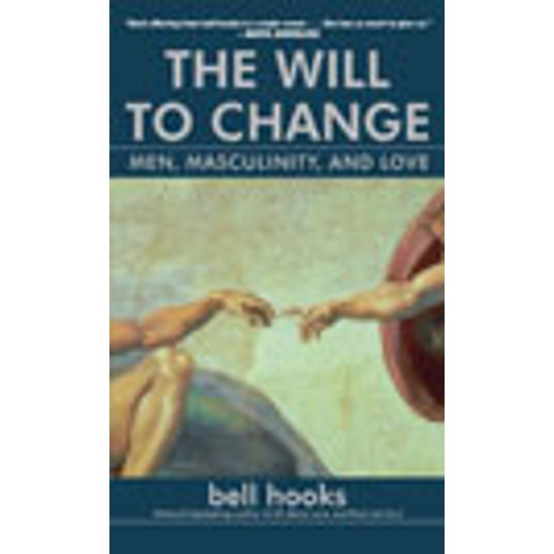 The Will to Change, Book by bell hooks