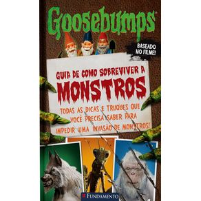 Goosebumps O Filme - Guia de como sobreviver a monstros