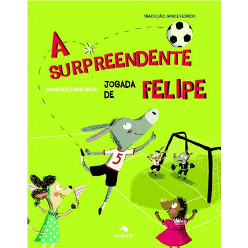 A SURPREENDENTE JOGADA DE FELIPE | Livraria Martins Fontes ...