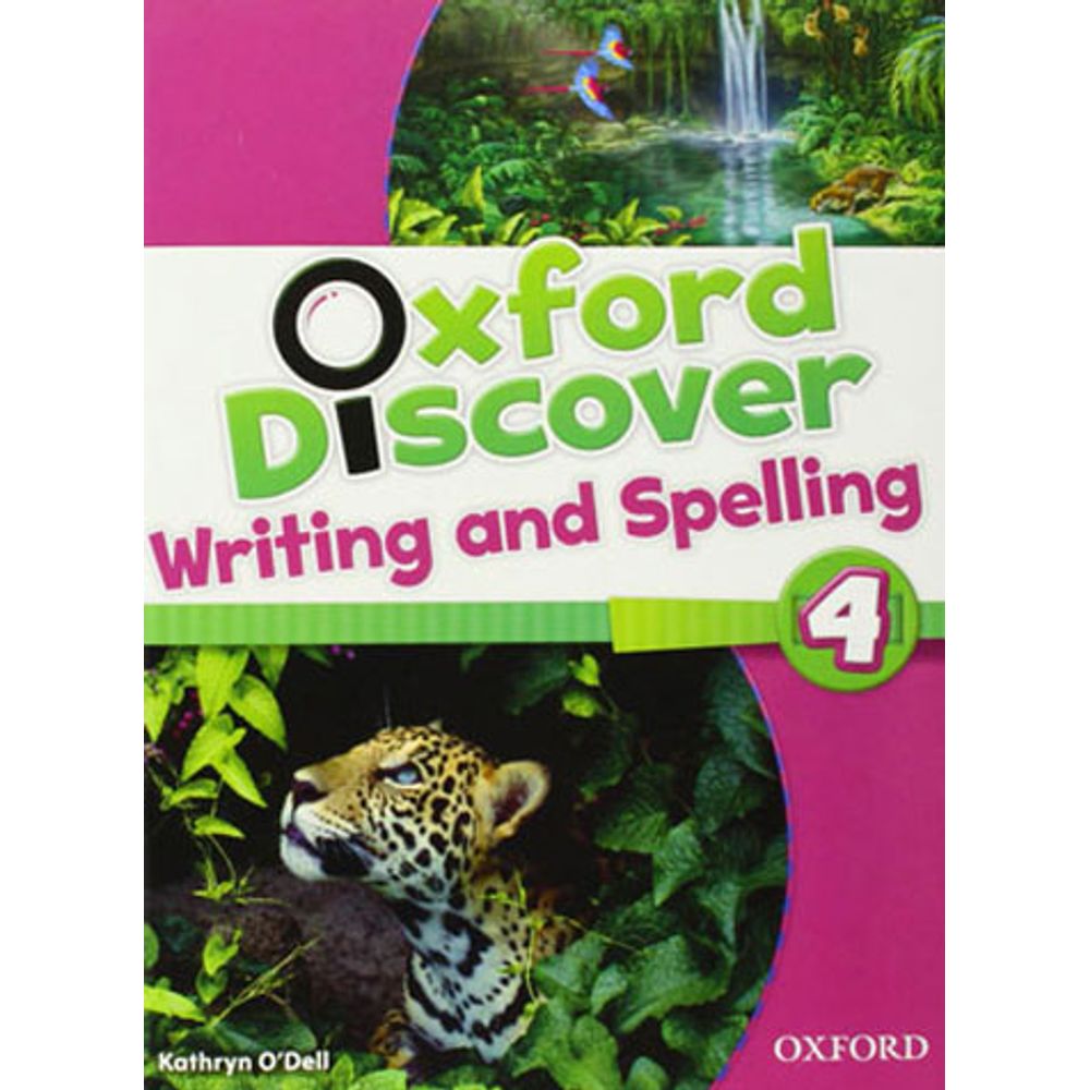 OXFORD DISCOVER LEVEL 4 - WRITING AND SPELLING BOOK - Martinsfontespaulista