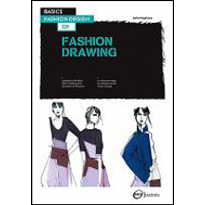 Basics fashion design fashion drawing. john hopkins hotsell