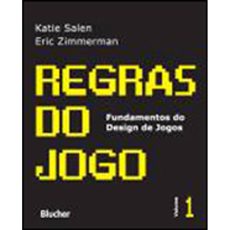 Regras do jogo - vol. 1 - Principais conceitos (Em Portugues do Brasil):  Salen / Zimmerman: 9788521206262: : Books