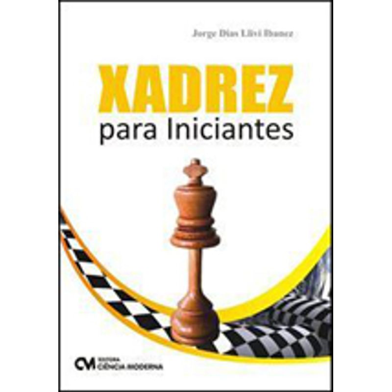 XADREZ PARA INICIANTES  Livraria Martins Fontes Paulista