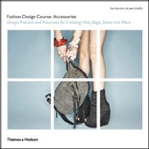 Fashion Design Course: Accessories