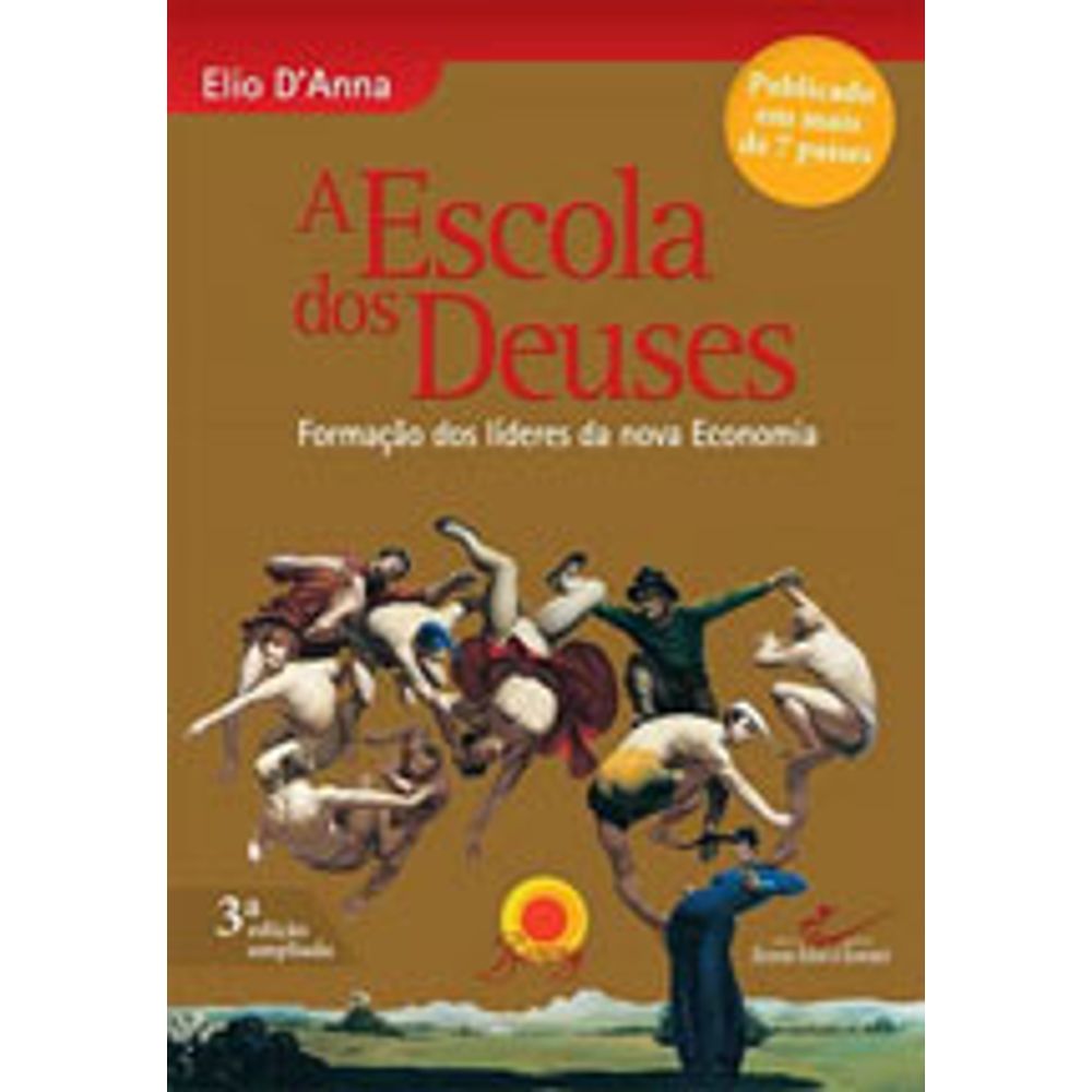 A ESCOLA DOS DEUSES - martinsfontespaulista