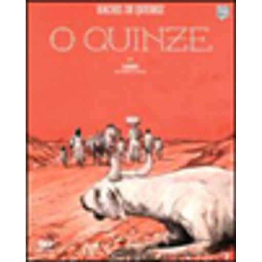 O QUINZE - QUEIROZ, RACHEL DE | Livraria Martins Fontes