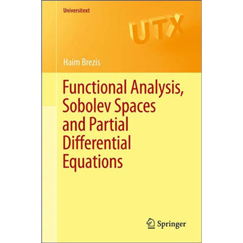 Functional Analysis, Sobolev Spaces and Partial Differential