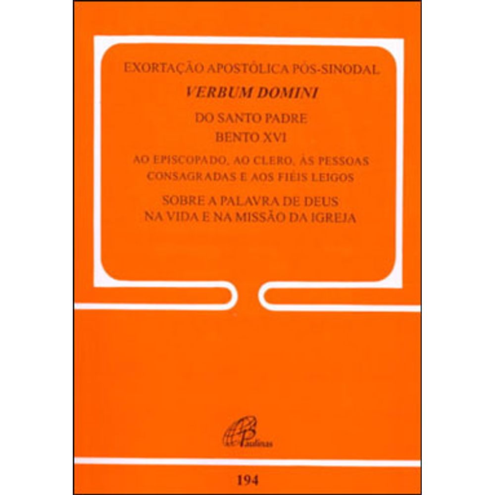 EXORTAÇÃO APOSTÓLICA PÓS-SINODAL - VERBUM DOMINI - 194 ...