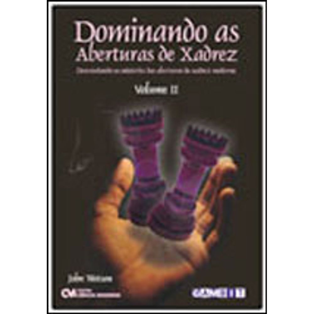 Livro Dominando Aberturas de Xadrez