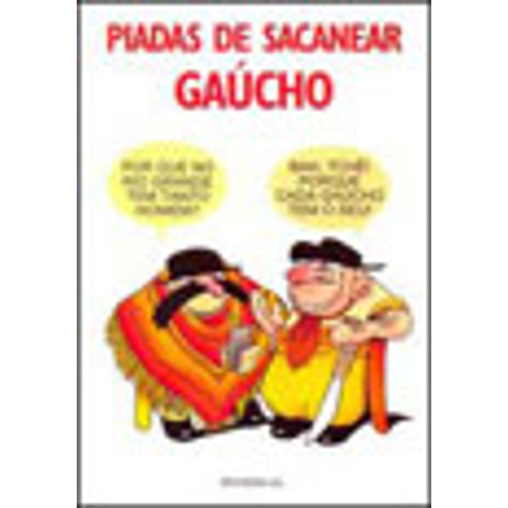 PIADAS DE SACANEAR GAUCHO martinsfontespaulista