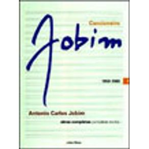 【稀少】Cancioneiro Jobim 1959-1965 volume 2 CANCIONEIRO JOBIM - 1959-1965 - VOLUME 2 - JOBIM, ANTONIO CARLOS